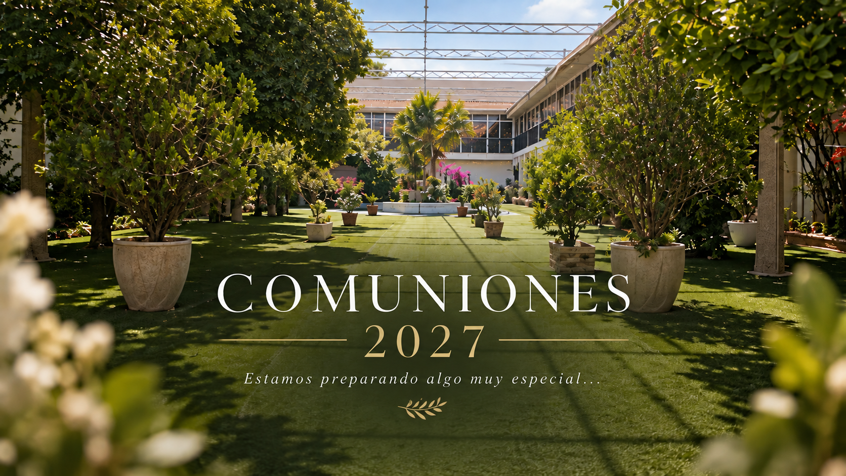 Patio de Jardines de Luxor en el anuncio de comuniones 2027